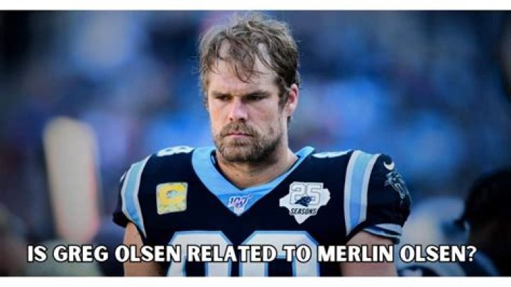 Is Greg Olsen Merlin Olsen's Son?